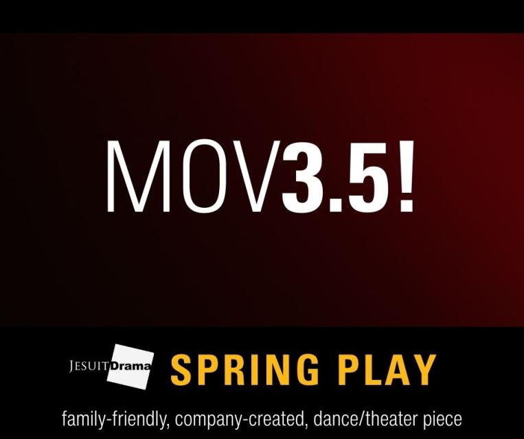 Mov 3.5 Spring Play - family-friendly, company-created, dance/theater piece